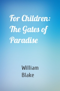 For Children: The Gates of Paradise