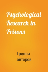 Psychological Research in Prisons