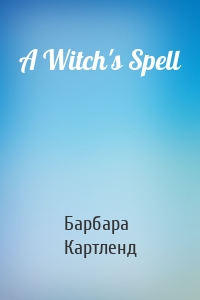 A Witch's Spell