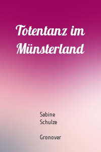 Totentanz im Münsterland