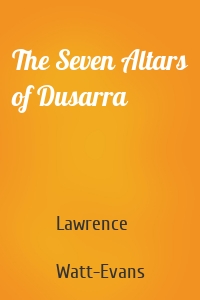 The Seven Altars of Dusarra