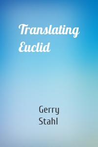 Translating Euclid