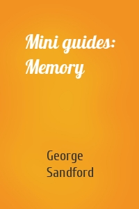 Mini guides: Memory