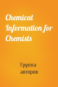 Chemical Information for Chemists