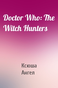 Doctor Who: The Witch Hunters