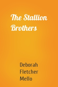 The Stallion Brothers
