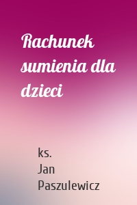Rachunek sumienia dla dzieci