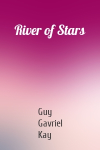 River of Stars