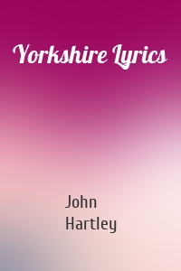 Yorkshire Lyrics