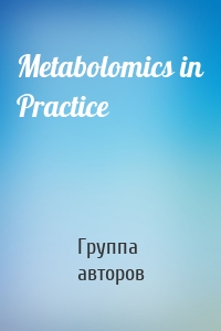 Metabolomics in Practice