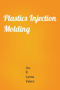 Plastics Injection Molding