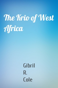 The Krio of West Africa