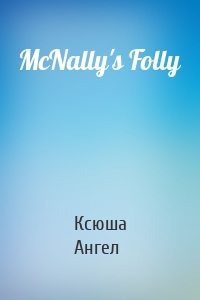 McNally's Folly