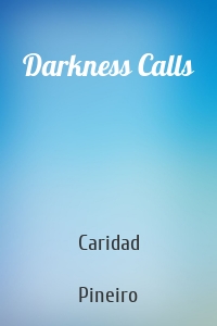 Darkness Calls