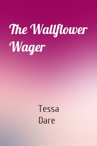 The Wallflower Wager