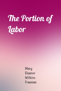 The Portion of Labor