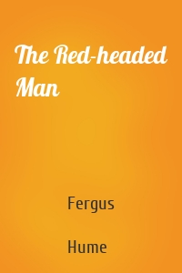 The Red-headed Man