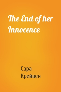 The End of her Innocence