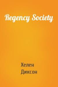 Regency Society