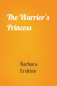 The Warrior’s Princess