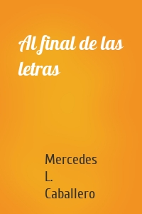 Al final de las letras