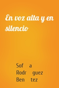 En voz alta y en silencio