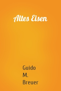 Altes Eisen