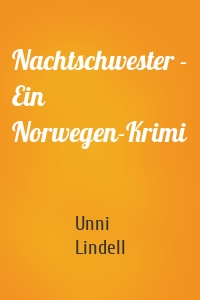 Nachtschwester - Ein Norwegen-Krimi