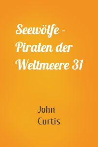 Seewölfe - Piraten der Weltmeere 31