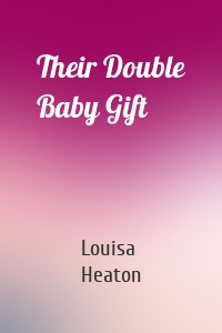 Their Double Baby Gift