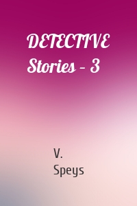 DETECTIVE Stories – 3