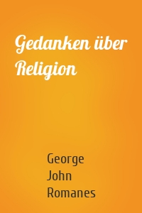 Gedanken über Religion