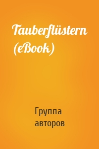 Tauberflüstern (eBook)