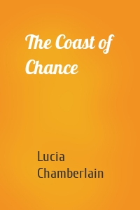 The Coast of Chance