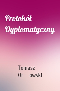 Protokół Dyplomatyczny