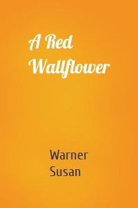 A Red Wallflower