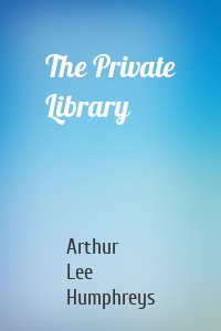 The Private Library