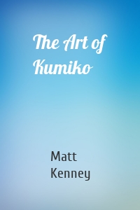 The Art of Kumiko