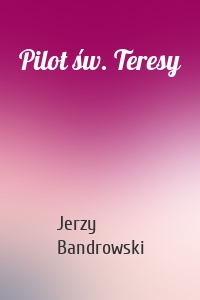 Pilot św. Teresy