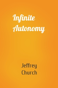 Infinite Autonomy