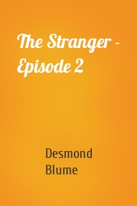 The Stranger - Episode 2
