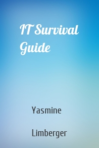 IT Survival Guide