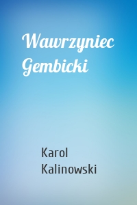 Wawrzyniec Gembicki