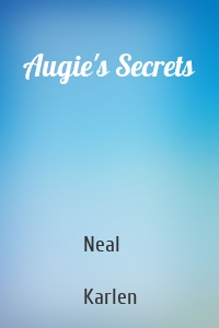 Augie's Secrets