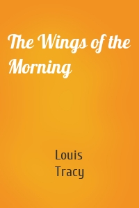 The Wings of the Morning