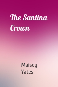The Santina Crown