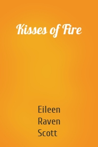 Kisses of Fire