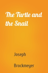 The Turtle and the Snail