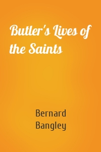 Butler's Lives of the Saints