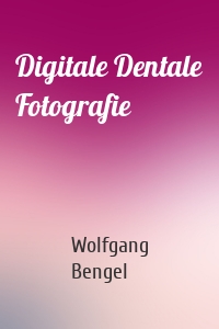 Digitale Dentale Fotografie